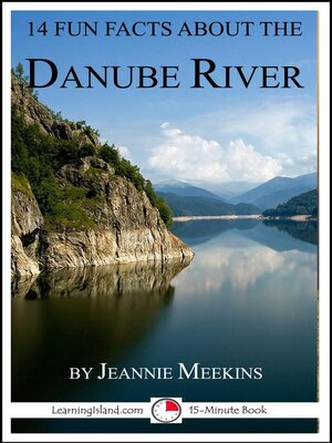 cover image of 14 Fun Facts About the Danube